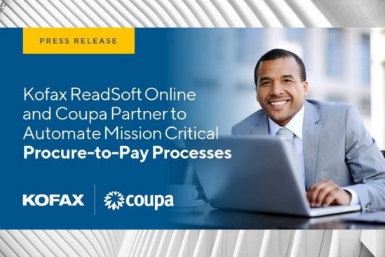 Kofax ReadSoft Online and Coupa Partner to Automate Mission Critical Procure-to-Pay Processes