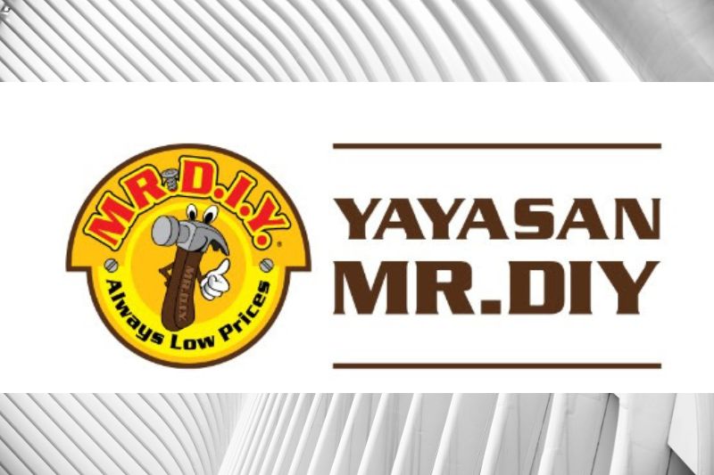 YAYASAN MR D.I.Y. to add value to the lives of Malaysians