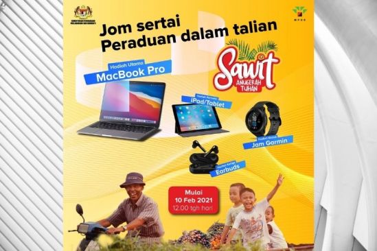 ‘Sawit Anugerah Tuhan’ Campaign Officially Launched to Promote Public Appreciation of Malaysian Palm Oil and Its Role Towards Inclusive and Sustainable Growth