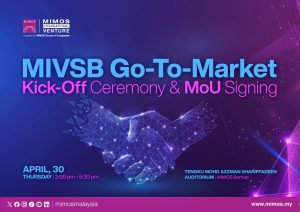 Deep-Tech Exported: MIMOS International Venture Launches Global Go-To-Market Offensive