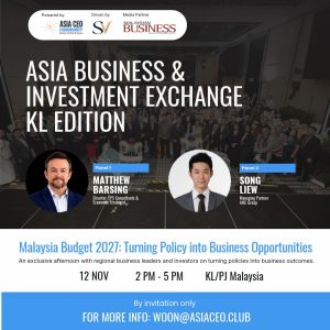 (EVENT INVITE) Malaysia Budget 2027: Turning Policy into Business Opportunities